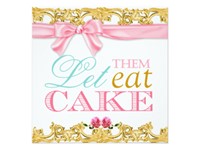 Let Them Eat Cake